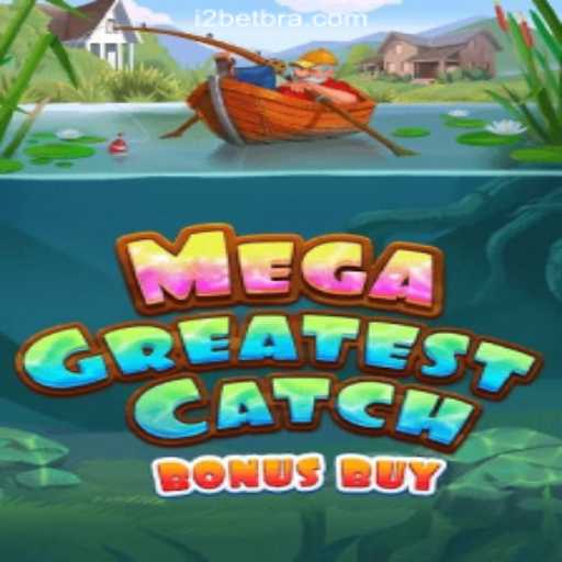 Exploring the Excitement of MegaGreatestCatchBonusBuy: Dive into i2BET.COM Oficial Slots Brasil #1